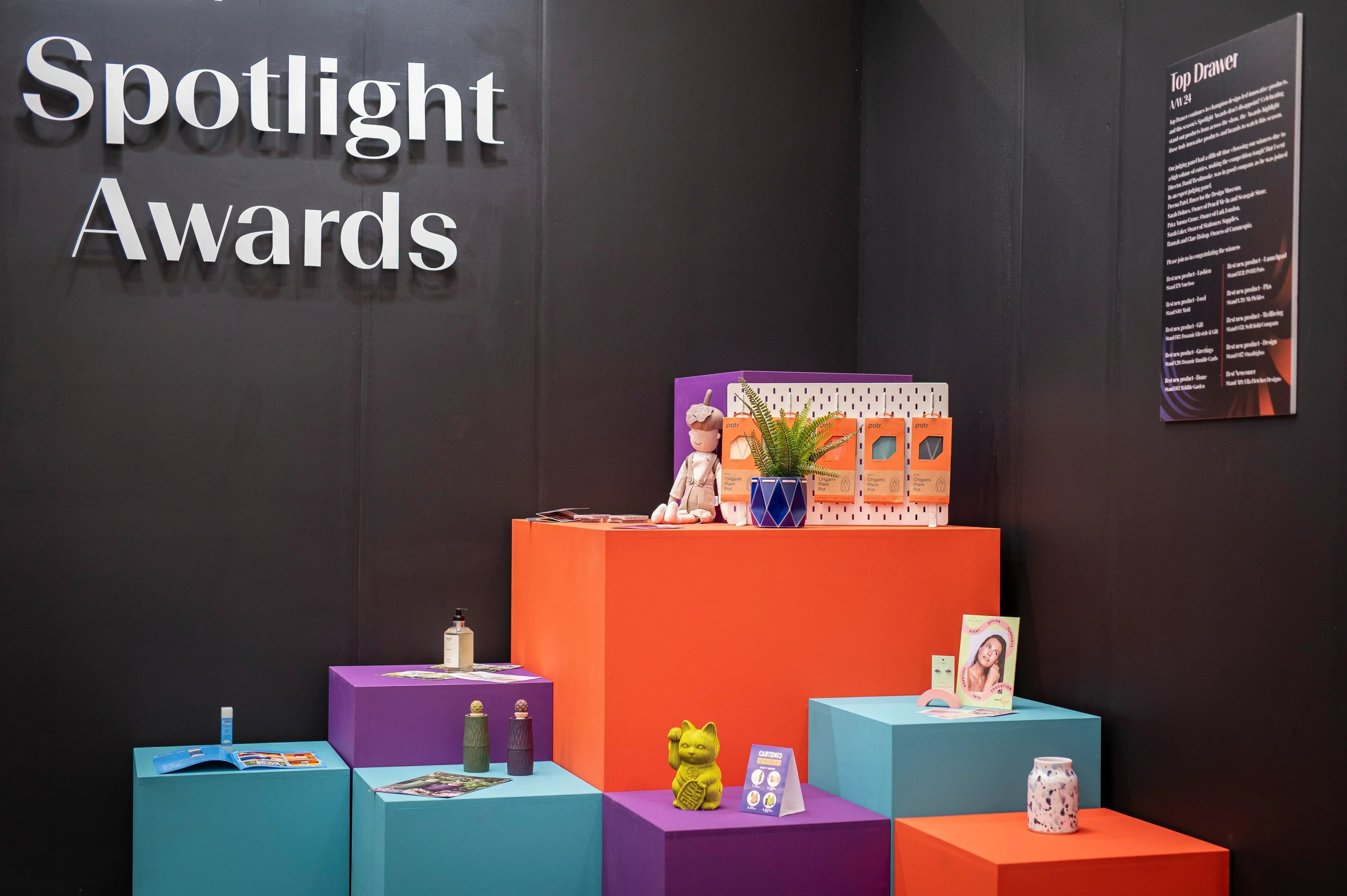 The Spotlight Awards at Top Drawer are to showcase the most creative and innovative new brands & products of the year.